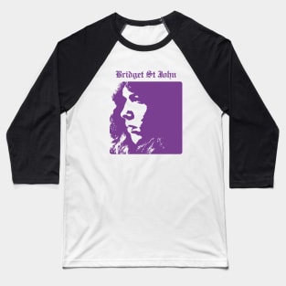 Bridget St John Baseball T-Shirt